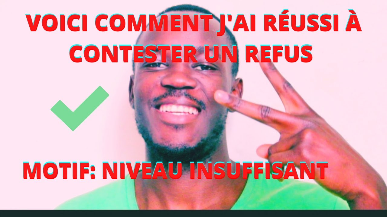 CAMPUS FRANCE 🇫🇷 : COMMENT J'AI RÉUSSI À CONTESTER UN REFUS