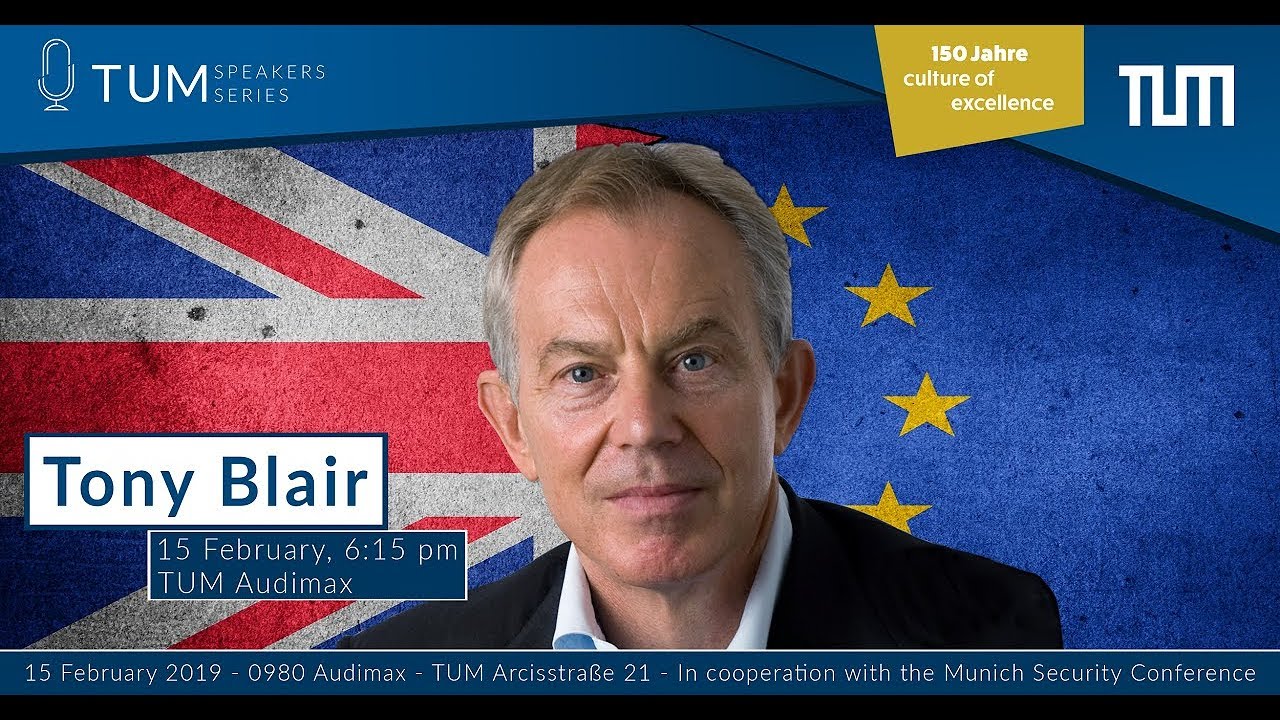 TUM Speakers Series: Tony Blair