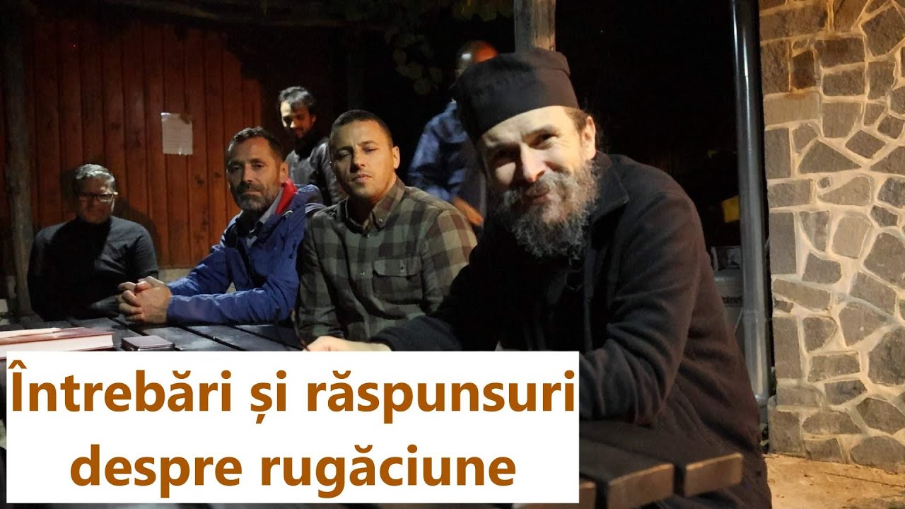 Întrebări și răspunsuri despre rugăciune - părintele Teologos
