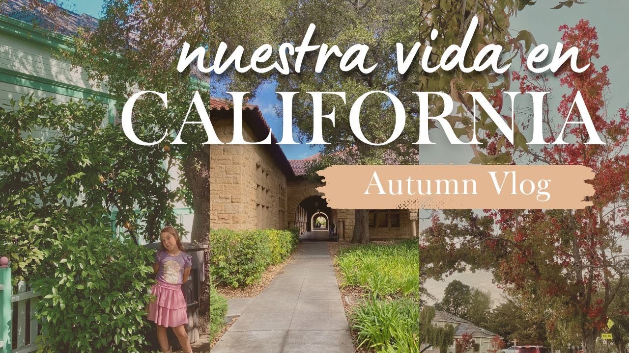 🇺🇸 Un paseo por la Universidad de Stanford | Cambio de armario verano-otoño 🍁 | Vlogtober