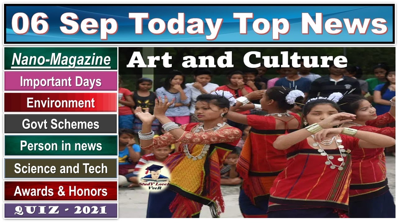 Nano Magazine 06 September 2021, The Hindu Analysis, Study Lover Veer, PIB, CurrentAffairs #UPSC#IAS