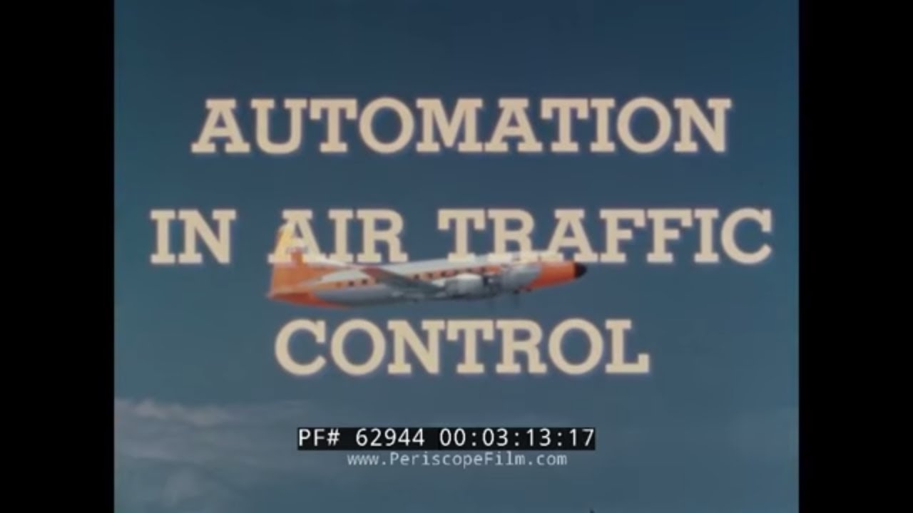 SPERRY RAND CORPORATION   AUTOMATION OF AIR TRAFFIC CONTROL  1950s TECHNOLOGY MOVIE   62944