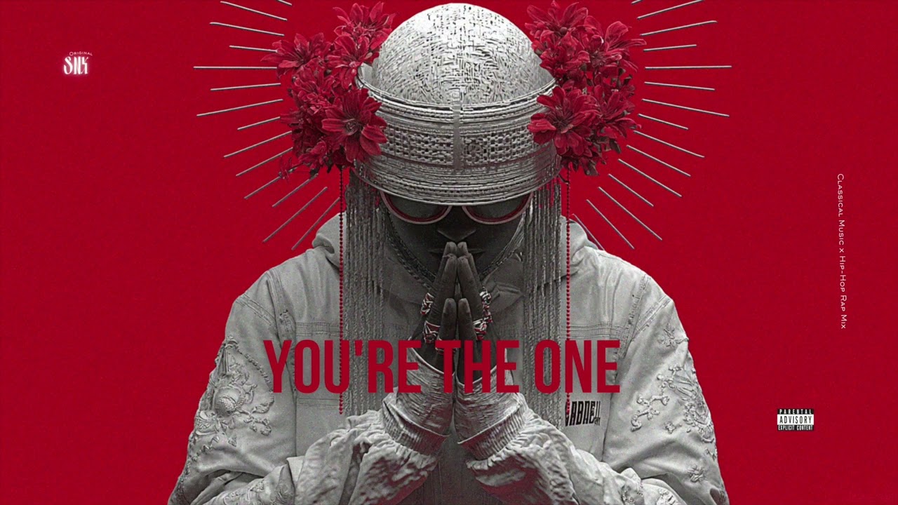 You're The One l SNX Classical Music x Hip Hop Rap Mix