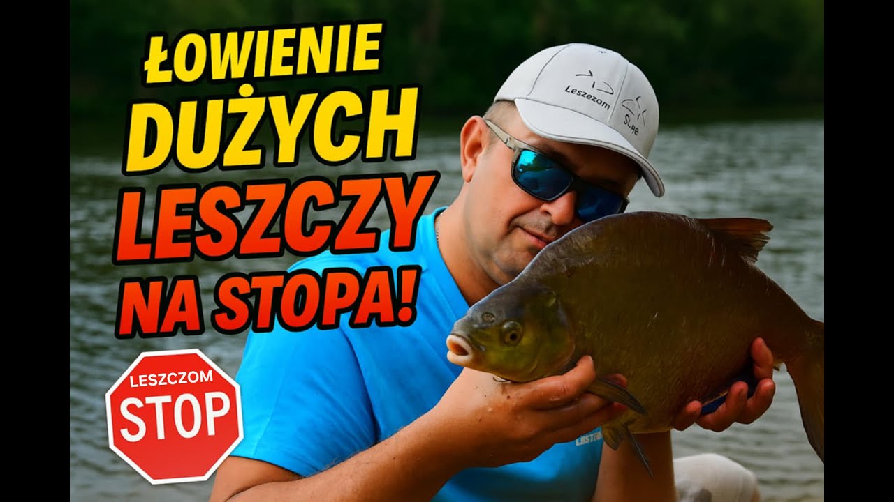 Duże Leszcze na stopa Gajk&oacute;w 06.2025