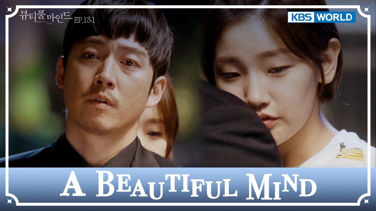 I can't leave you alone. [A Beautiful Mind : EP.13-1] | KBS WORLD TV 241212