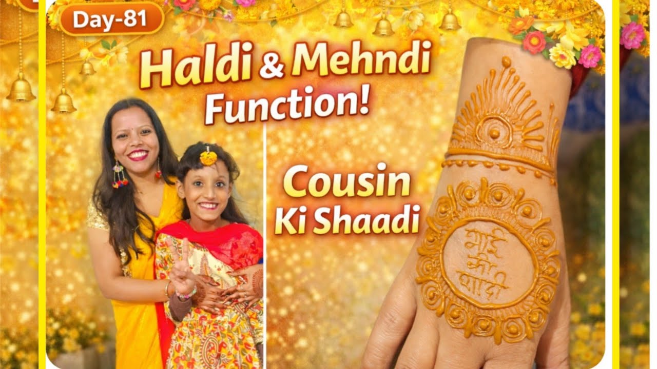 Day 81 | Bhai Ki Shaadi 💛 | Haldi Day 🌼 | Mast Celebration ✨