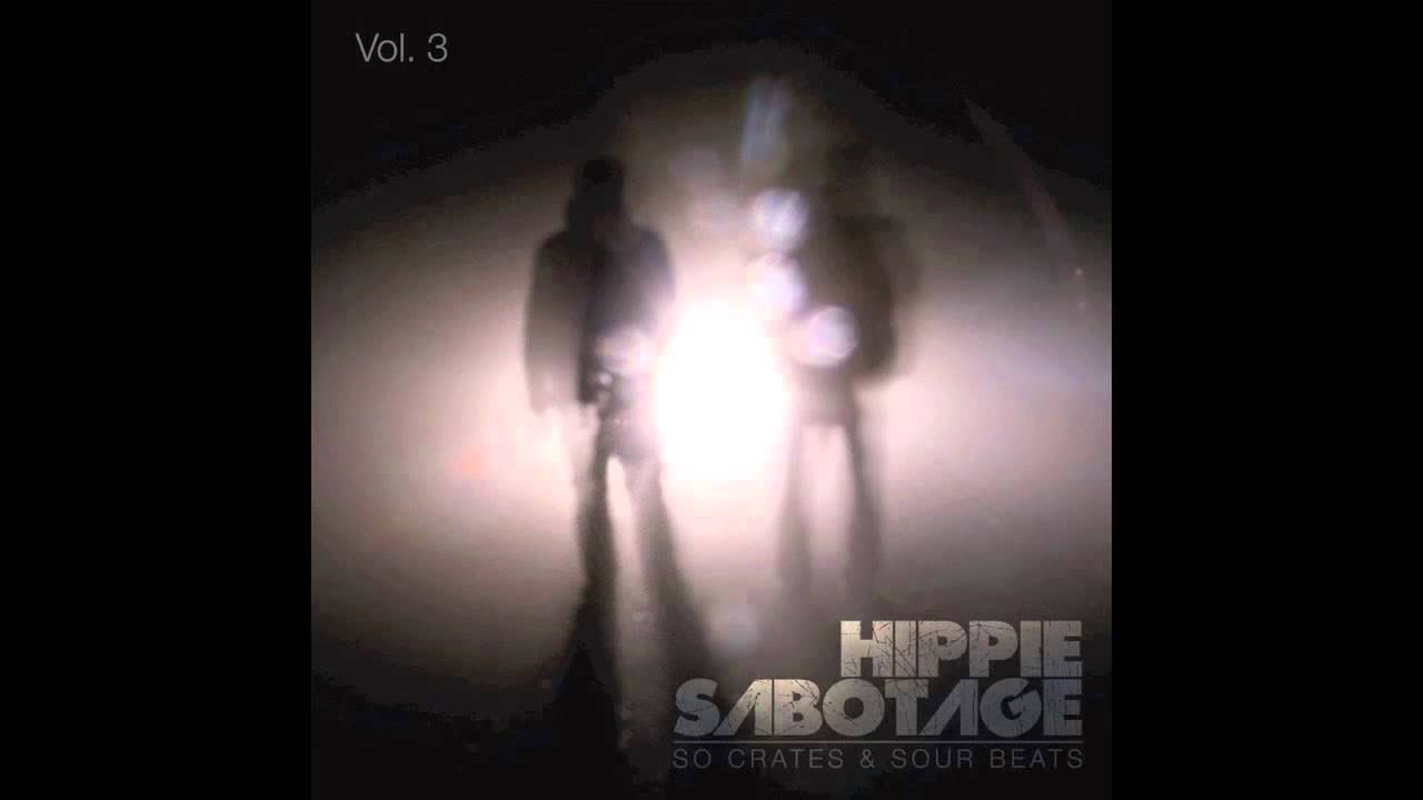 Hippie Sabotage - 