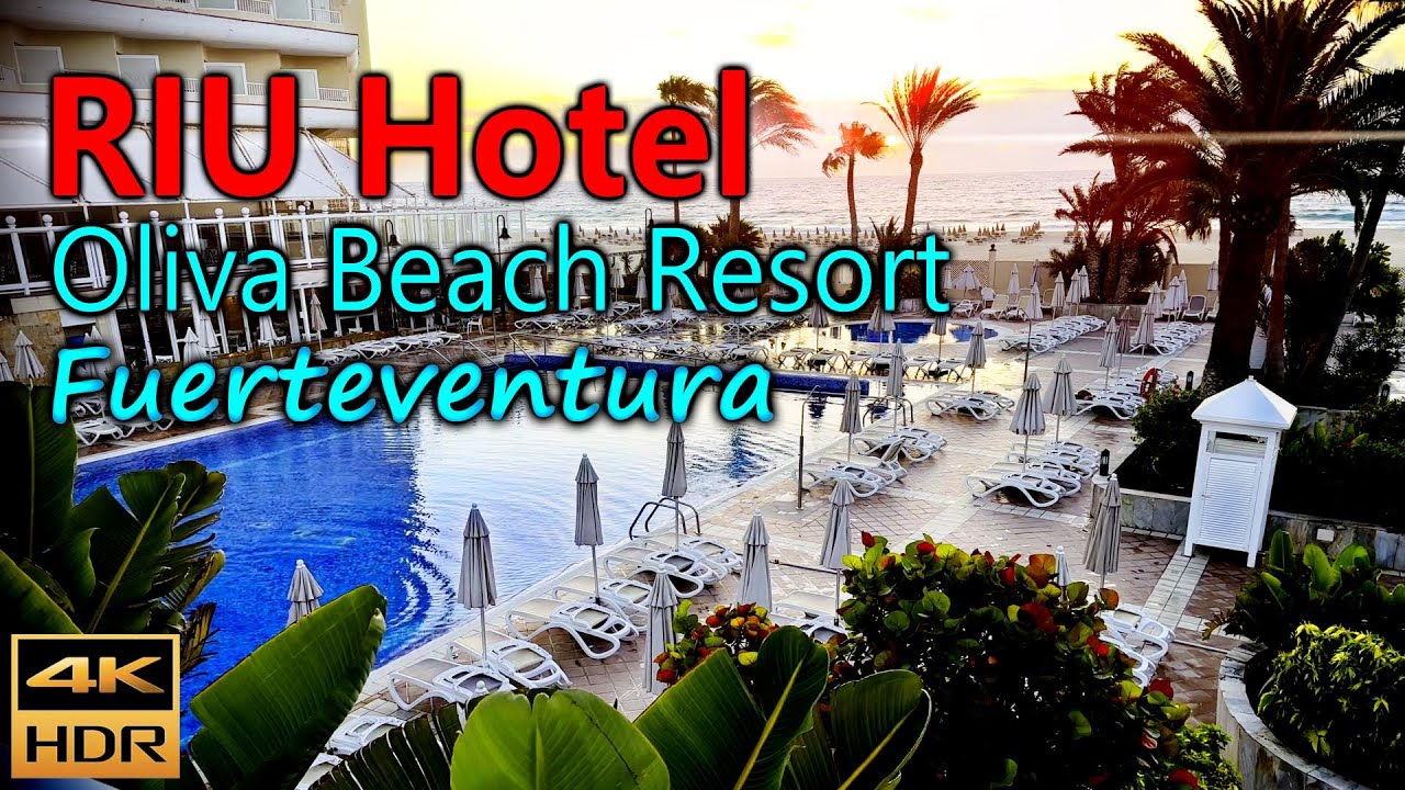 RIU Hotel Oliva Beach Resort all-inclusive in Corralejo / Fuerteventura, Spain / 4K HDR