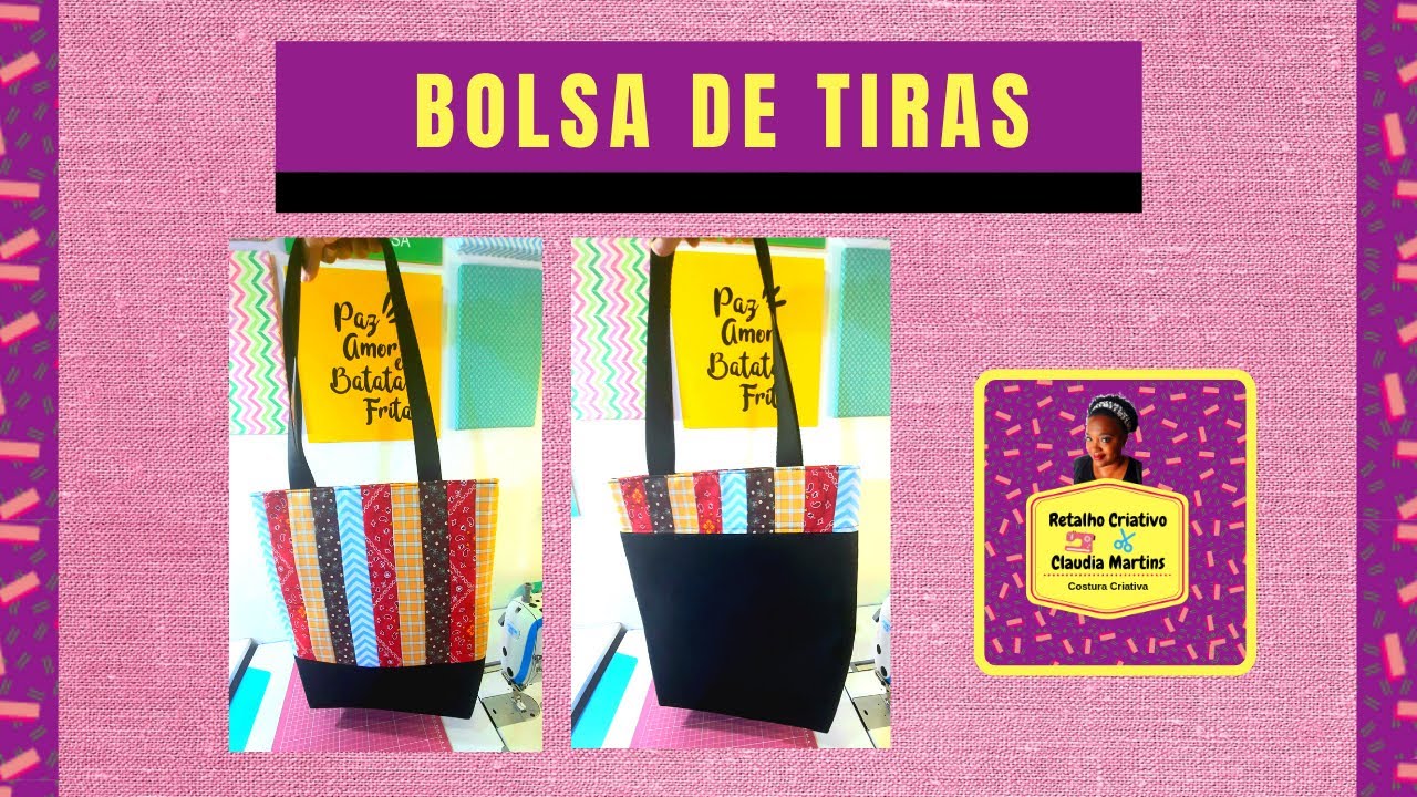 Como Fazer Bolsa de Tiras I Passo a Passo Retalho Criativo