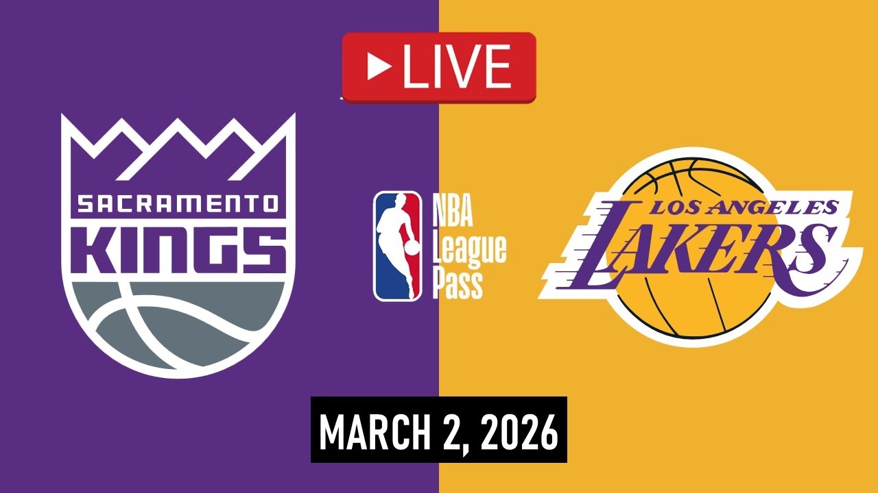 NBA LIVE! Лос-Анджелес Лейкерс против Сакраменто Кингз | 2 марта 2026 г. | Кингз против Лейкерс N...