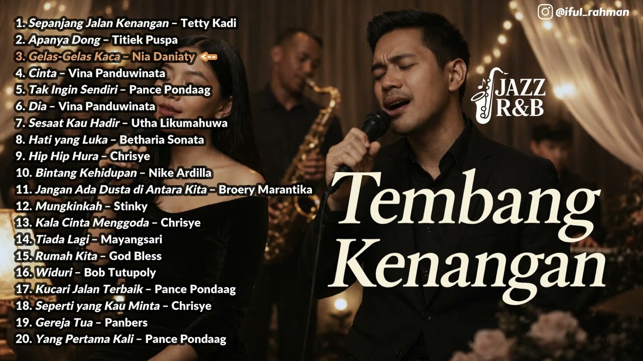 Tembang Kenangan Full Album Jazz R&B Cover | Female & Male Vocal | By Iful Rahman