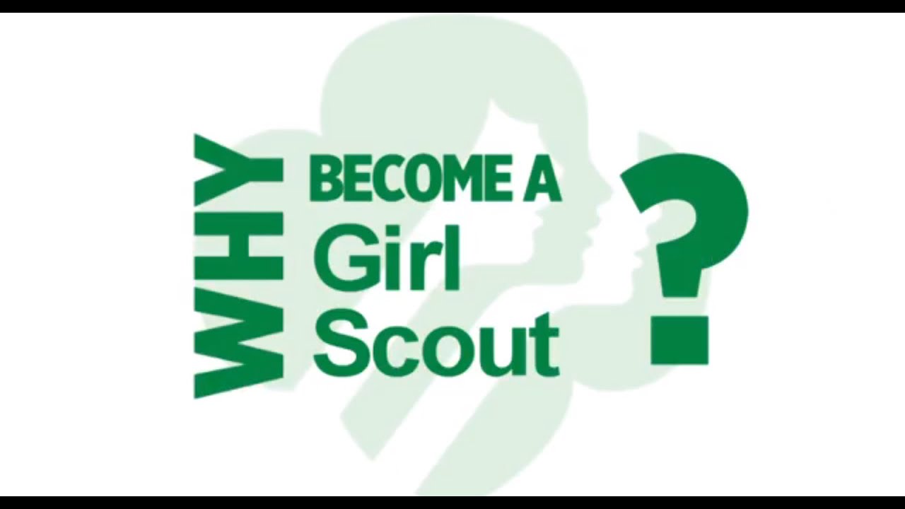 Why Become a Girl Scout?