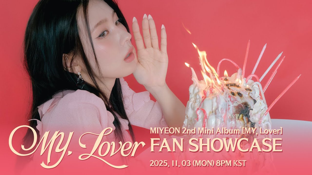 미연 (MIYEON) 2nd Mini Album [MY, Lover] FAN SHOWCASE LIVE