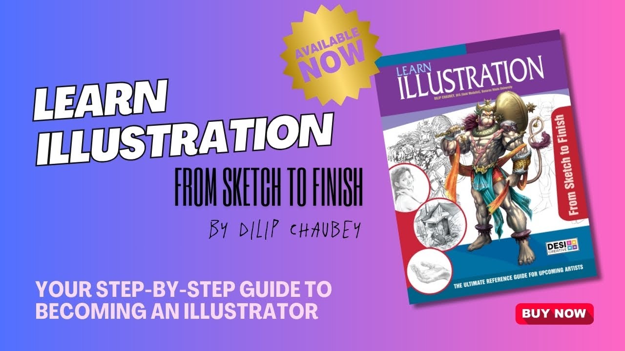 Master Your Art with 'LEARN ILLUSTRATION' || By Dilip  Chaubey