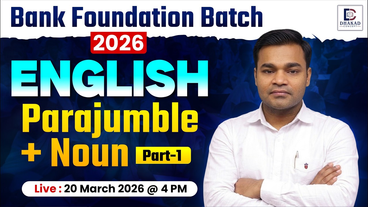 Bank Foundation Batch 2026 | English | Parajumble + Noun | Dhakad Bank Exams | Himanshu Sir
