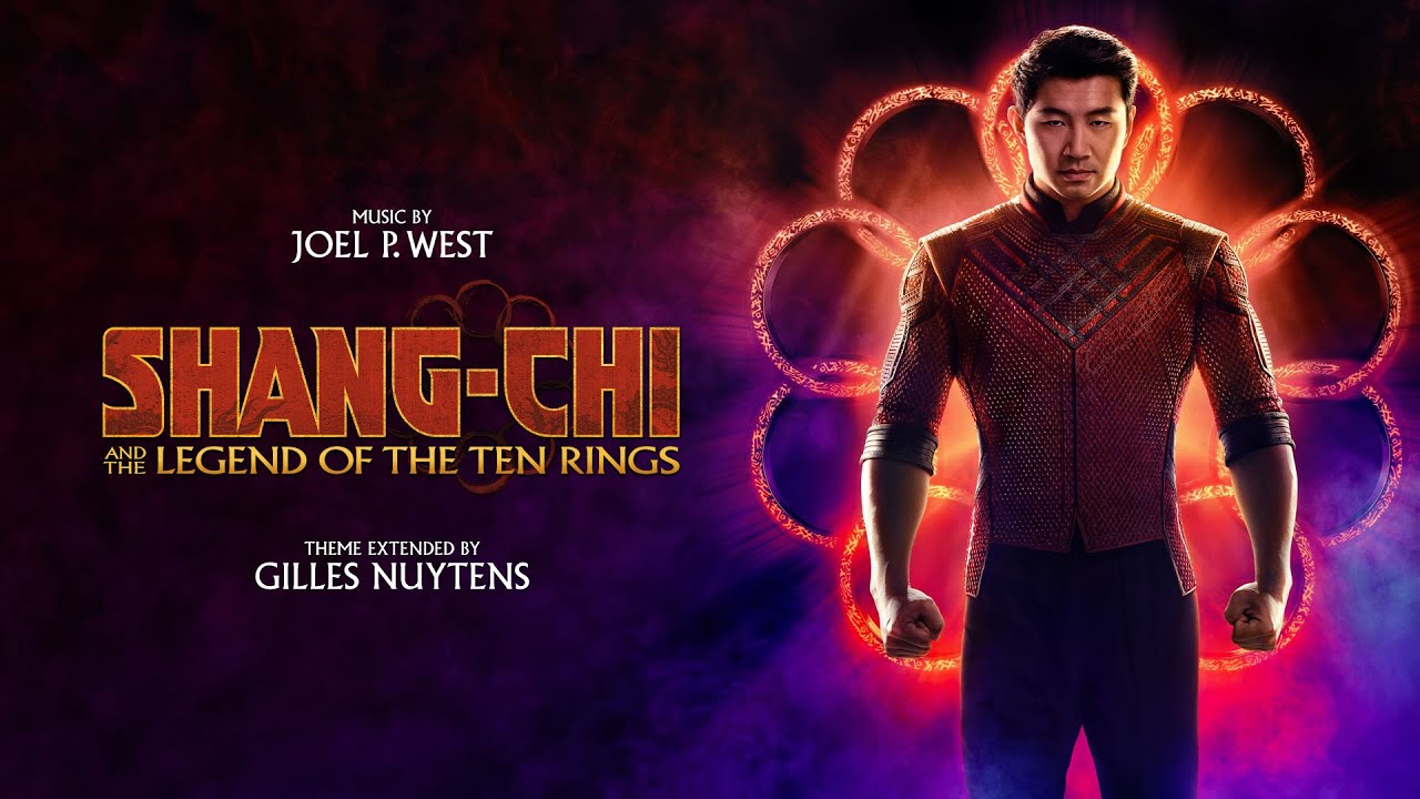 Joel P. West - Shang-Chi and the Legend of the Ten Rings Theme [Extended by Gilles Nuytens]