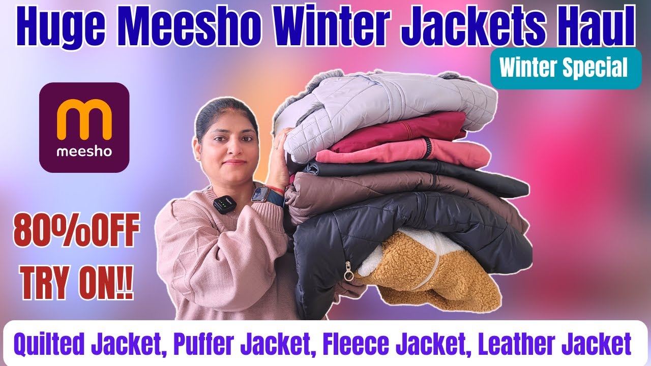 Huge Meesho Winter Jacket Haul | Quilted Jacket, Puffer, Padded, Fleece, Leather Jacket ❄️🌸