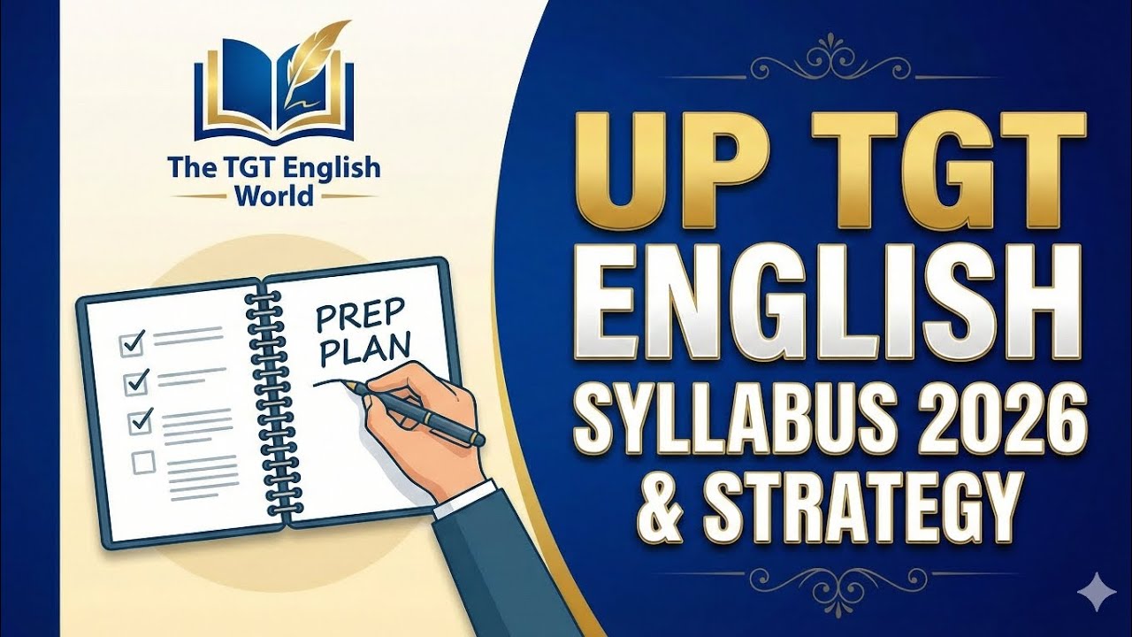 UP TGT English Syllabus 2026 | English Literature & Grammar Full Strategy | Preparation Tips