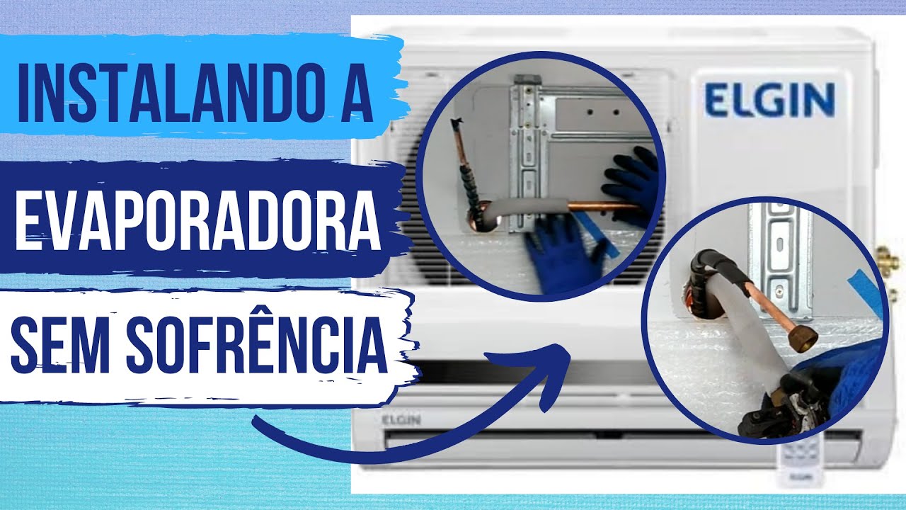 Ar condicionado 24000 ELGIN como preparar o tubo de cobre para Instalação da unidade interna