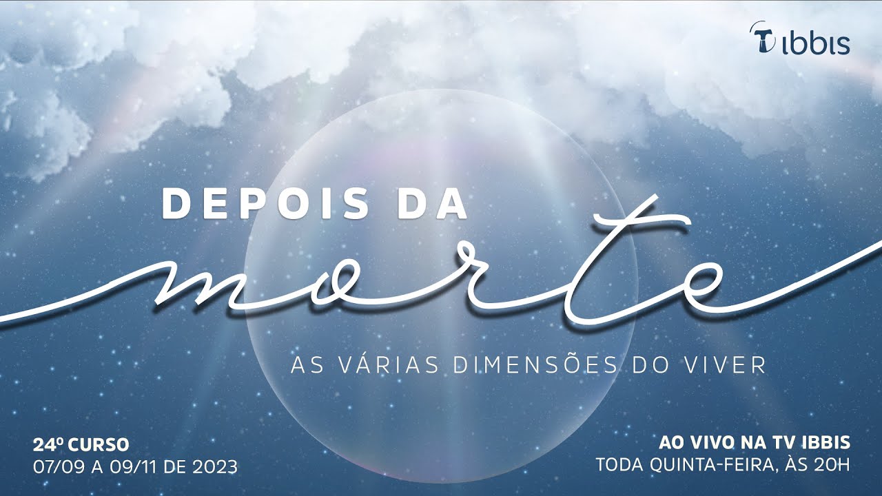 Depois da Morte - As várias dimensões do viver | Ep. 2 | 14/9/2023