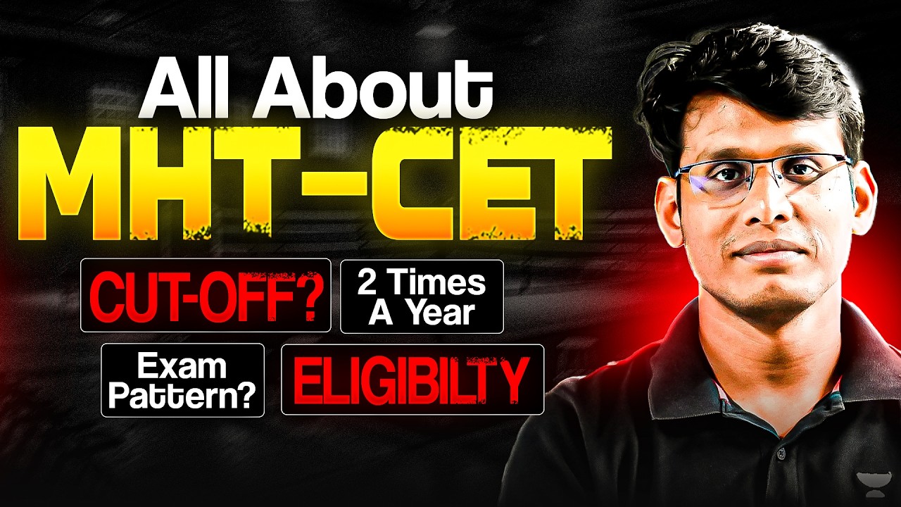 What is MHT-CET Exam? | Complete Details - Engineering Entrance Maharashtra | Prashant Jain