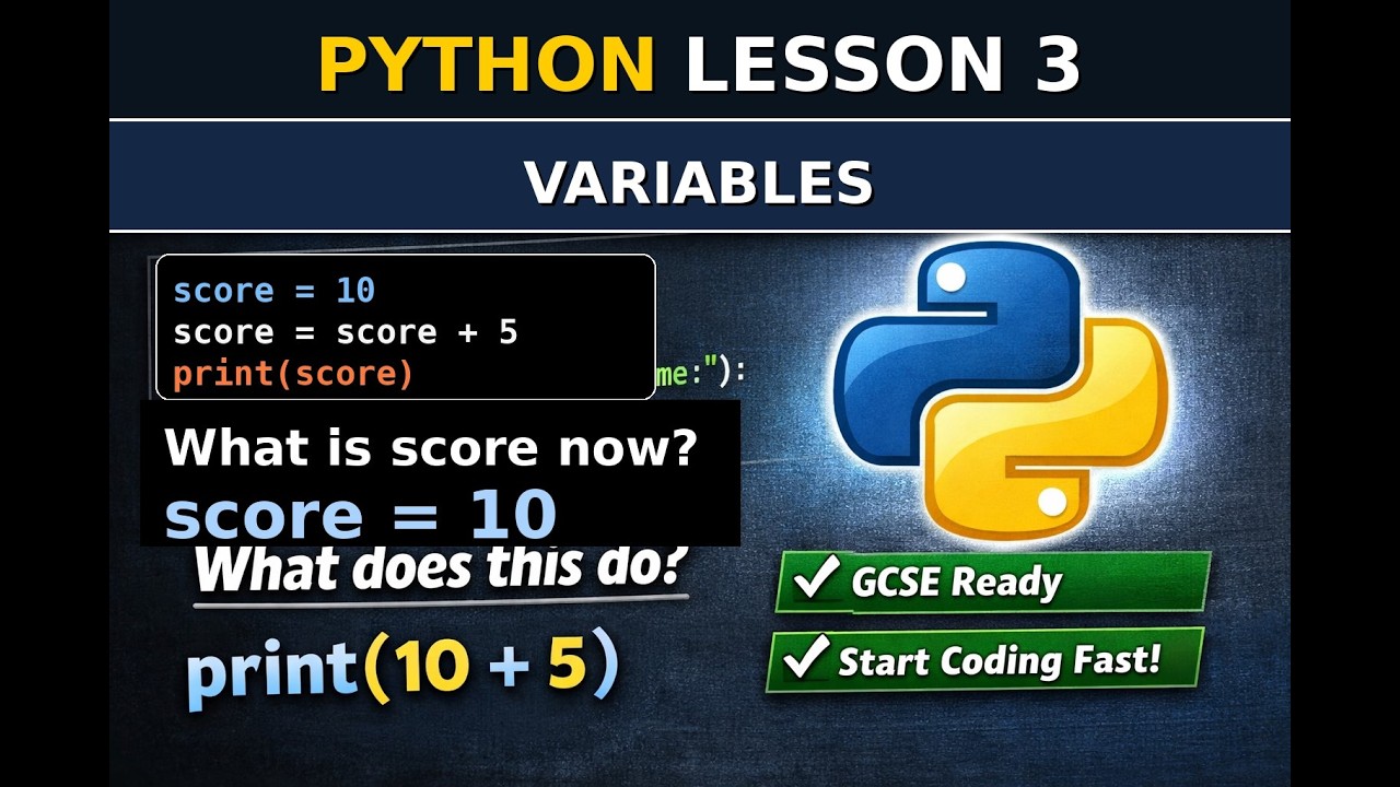Python Lesson 3: GCSE Python Variables Made Simple (Stop Basic Mistakes Early)