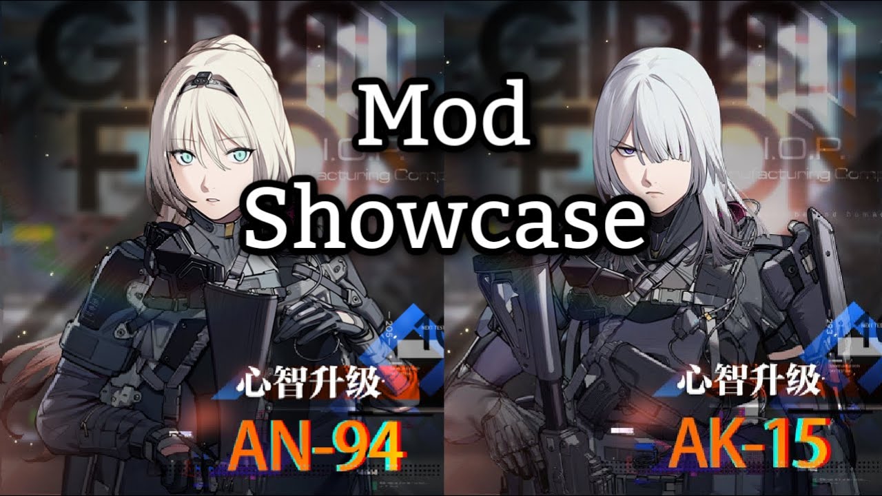 AK-15/AN-94 Mod Showcase [Girls' Frontline]