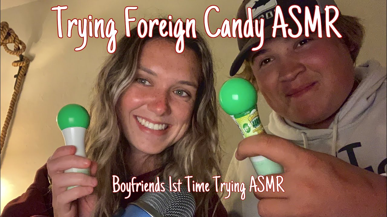BOYFRIEND FIRST TIME DOING ASMR: Trying Foreign Candy: Mouth Sounds, Tapping, and More