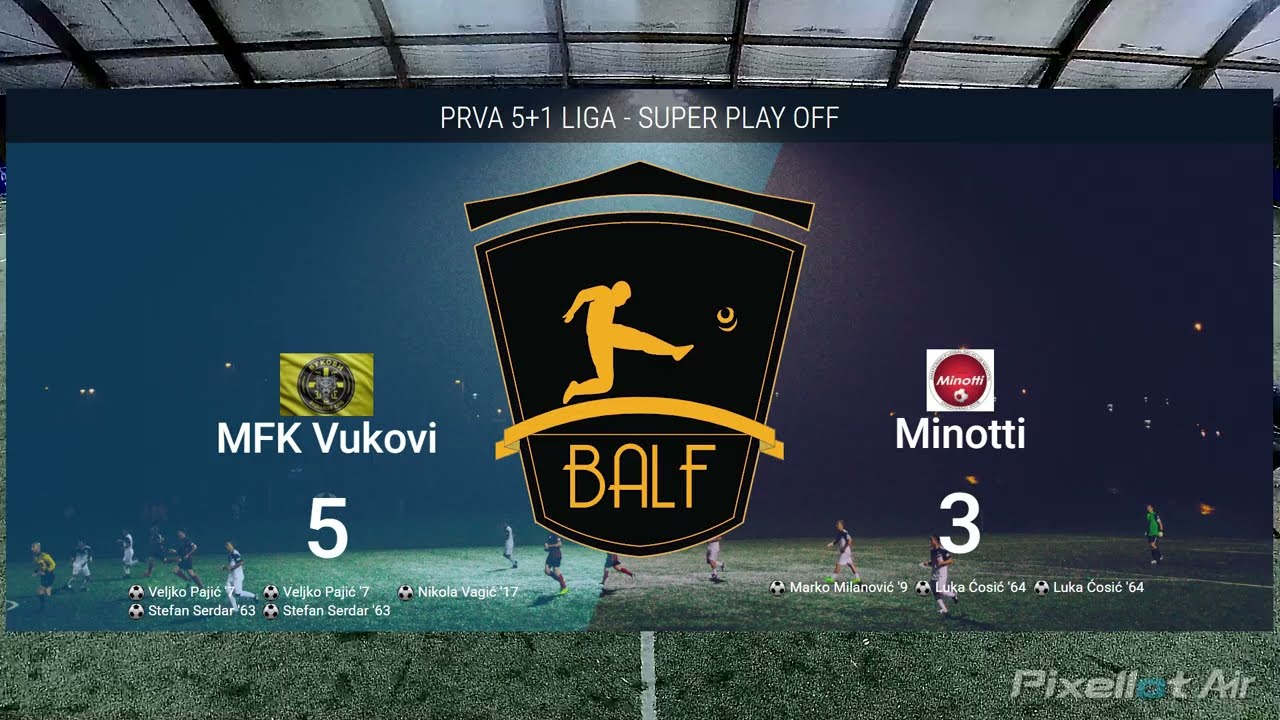 MFK VUKOVI - MINOTTI 5:3 (3:1) | SUPER PLAY OFF | 1/2 FINALE |  30.08.2025.