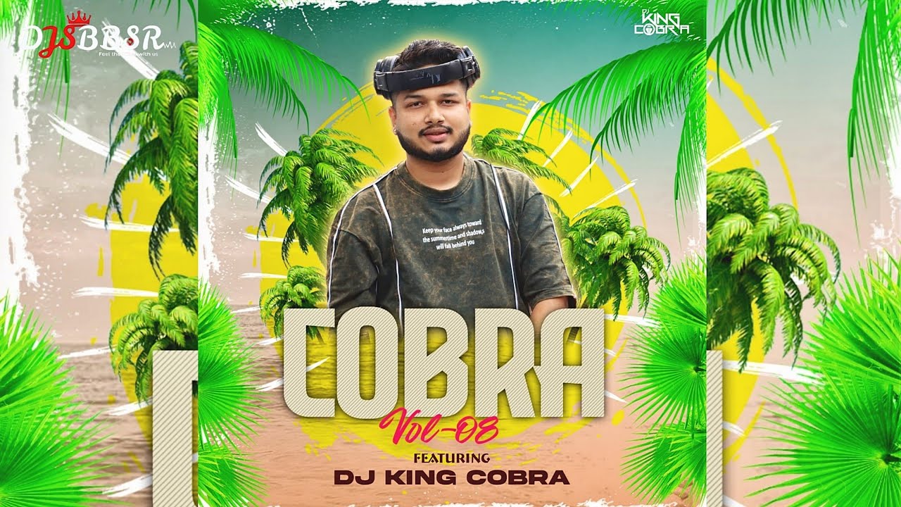 COBRA (VOL-08)  || Circuit Mix || Dj King Cobra|| Listen Now