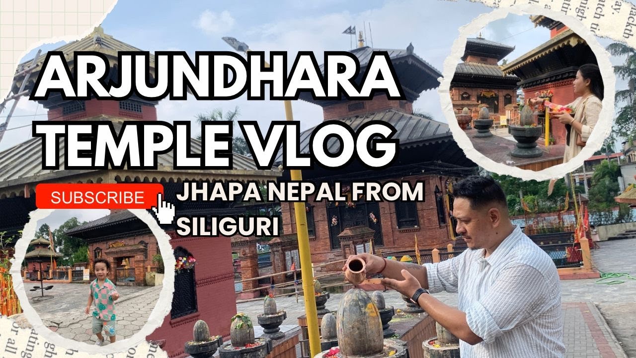 SILIGURI to ARJUNDHARA JALESWAR DHAM- A Place of Ancient Significance. Pashupatinath of East Nepal.