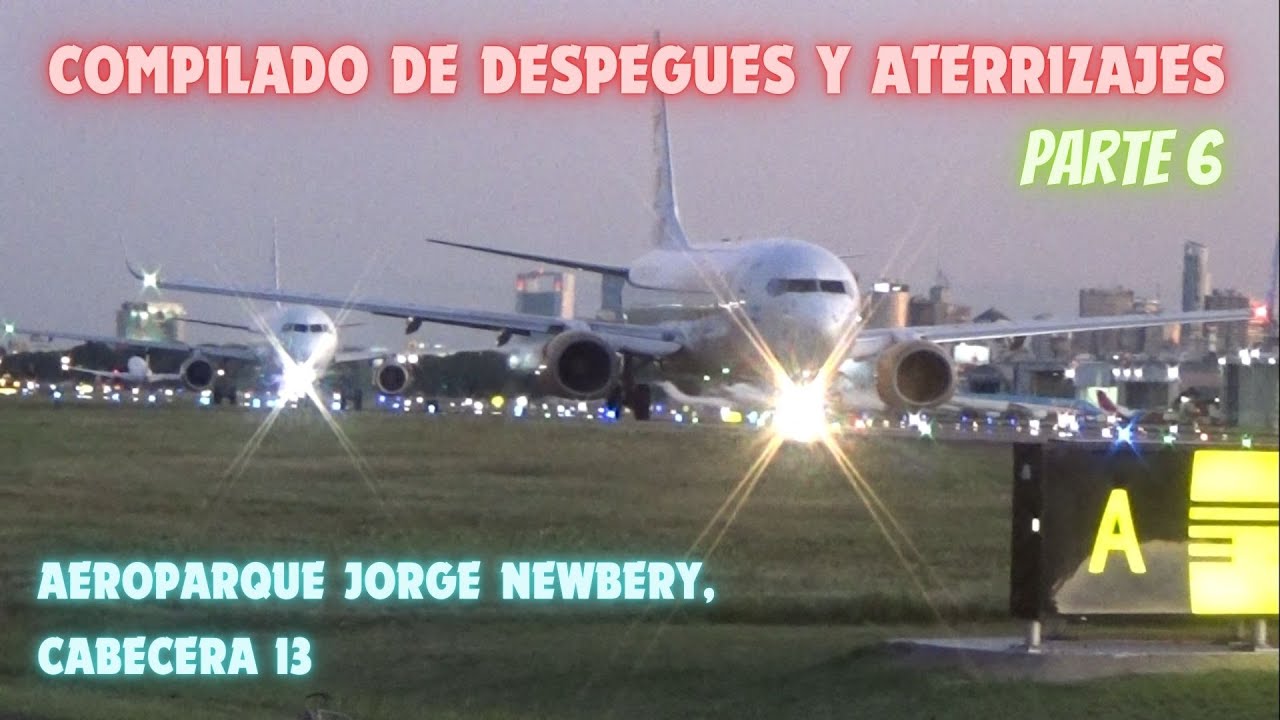 Compilado de despegues y aterrizajes en Aeroparque, Parte 6 - 07/10/2024