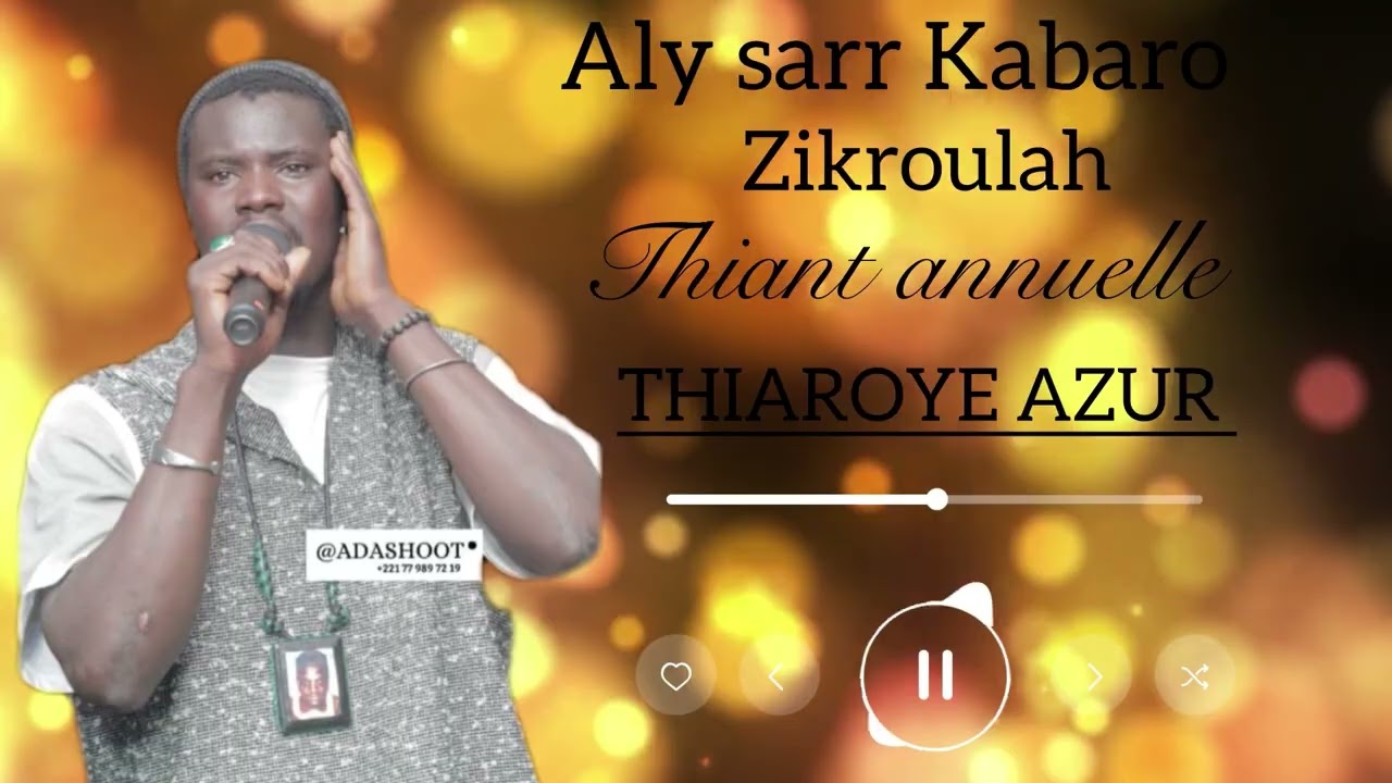 Aly sarr Kabaro Zikroulah Thiant Annuelle Thiaroye Azur