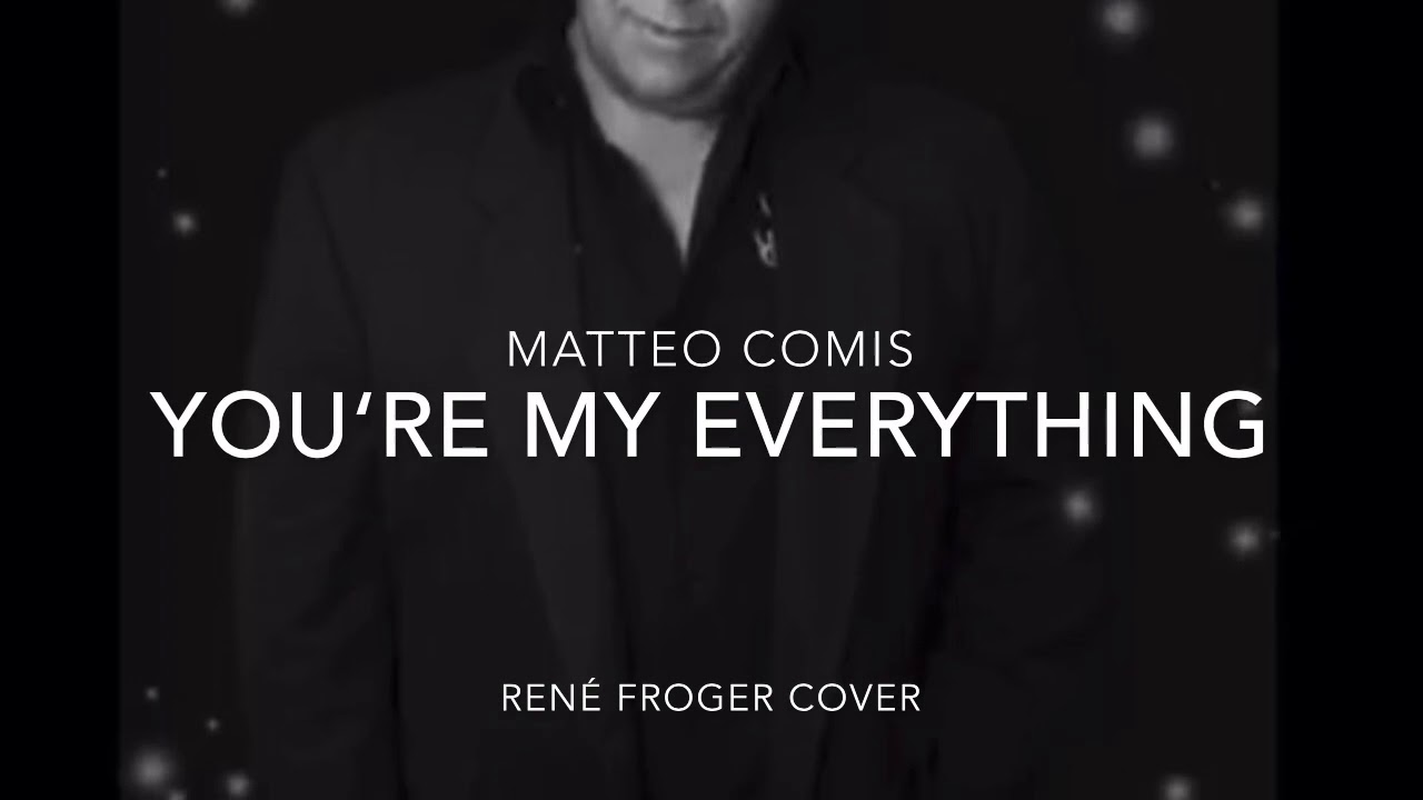 Matteo Comis - You’re my Everything