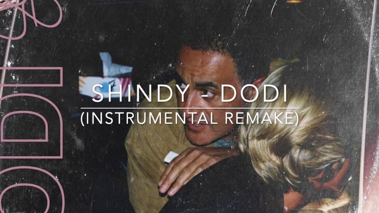 Shindy - DODI (prod. by Nico Chiara, OZ & Shindy) [Instrumental Remake by toms.way]
