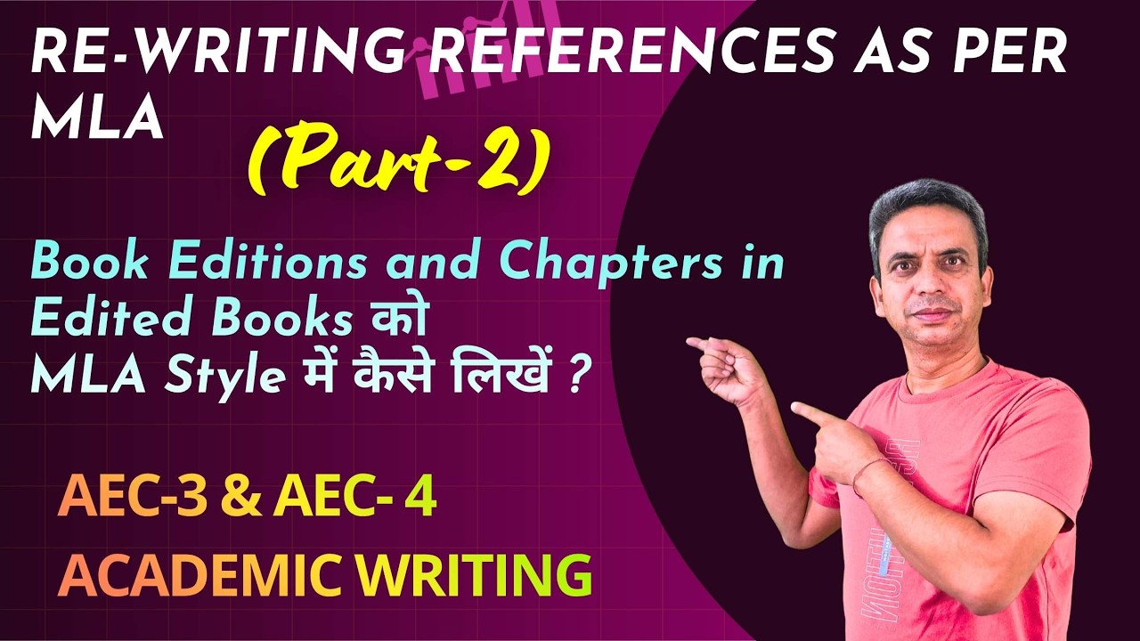 PART 2: Re-Writing References as per MLA, AEC 3rd Semester, All Streams PU Chandigarh #mlastyle 