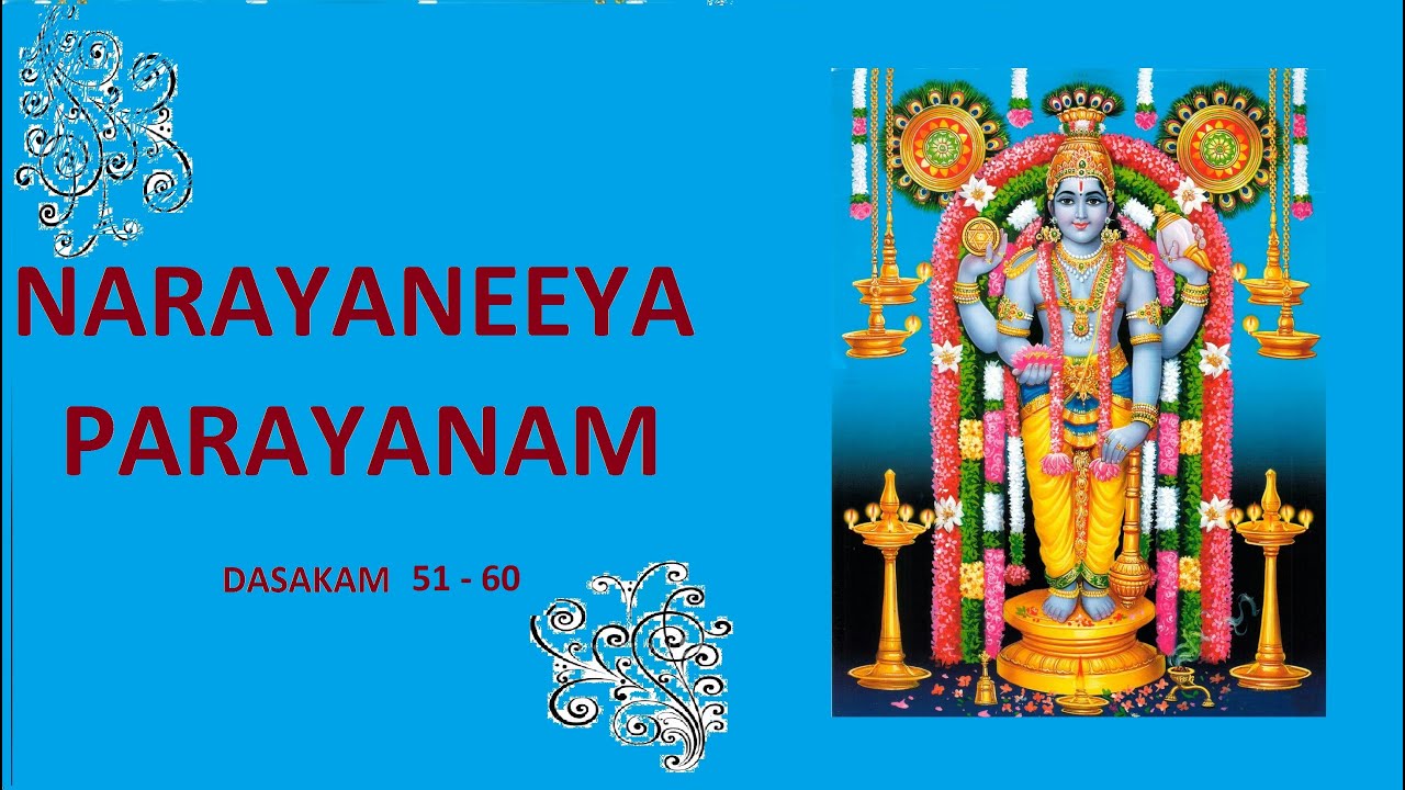 Narayaneeya parayanam - Dasakam 51 to 60