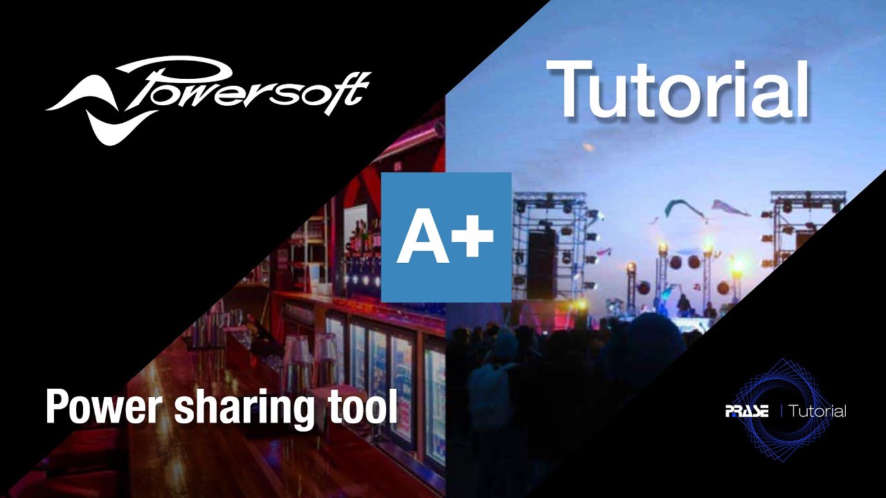 Tutorial Powersoft Armonia + - Power sharing tool
