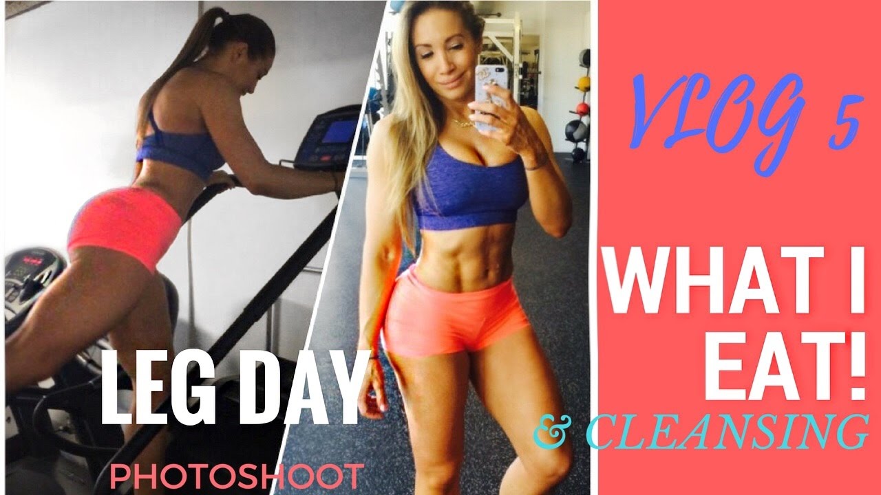 Leg Day, Photoshoot, What I Eat -VLOG 5