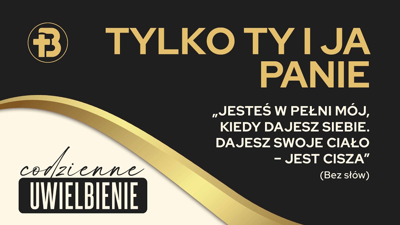 Ty i ja w pieśni bez słów | Codzienne Uwielbienie [027]
