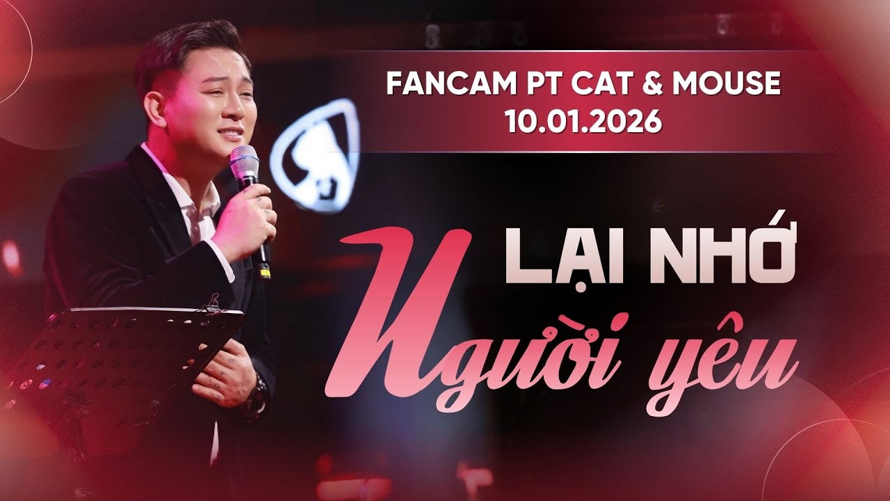 [FANCAM] LẠI NHỚ NGƯỜI YÊU - HOÀI LÂM LIVE - PHÒNG TRÀ CAT & MOUSE [10.01.2026]