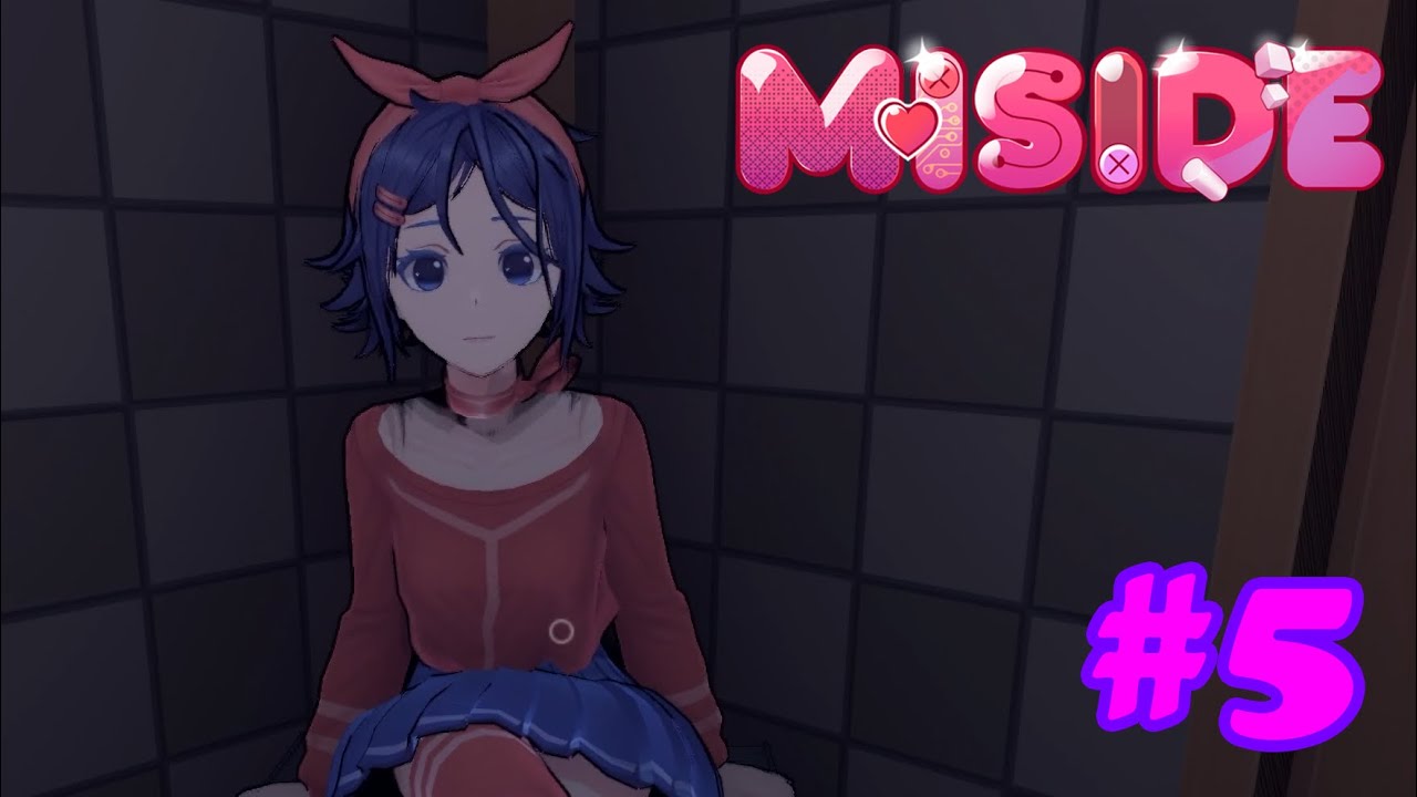 【実況】この美少女...イカれてやがる！！　Part5【MiSide -ミサイド-】