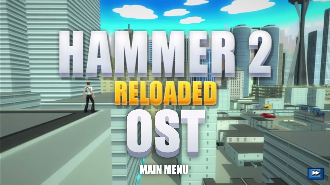 Super Hammer 2 Reloaded - Main Menu OST