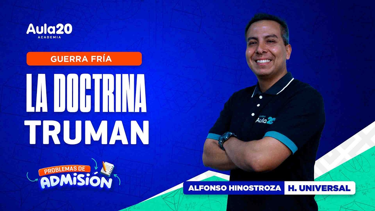 GUERRA FRÍA: LA DOCTRINA TRUMAN | FIJAS A20 💙🔥