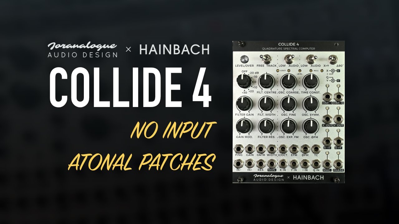 Joranalogue Audio Design x Hainbach / COLLIDE 4 / dissonance and drones / JUST SOUND SERIES (1/4)
