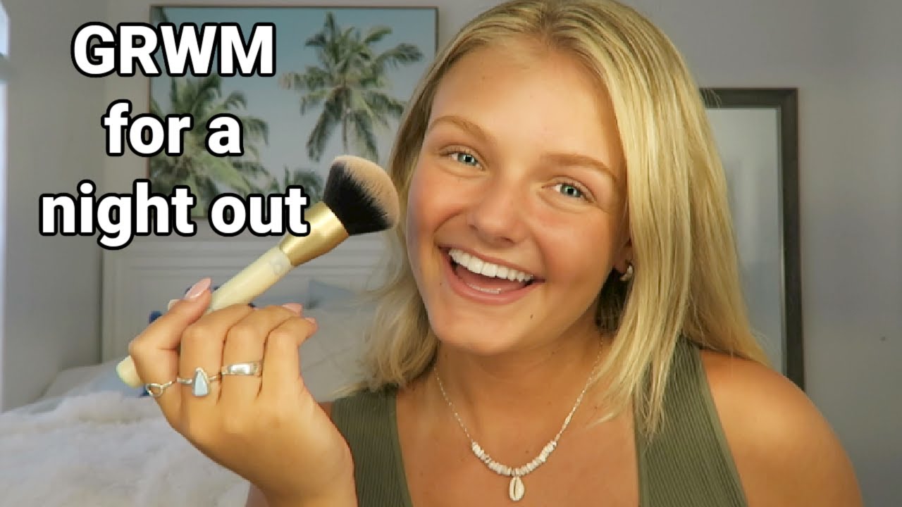 GRWM for a Night Out - Get Ready With Me
