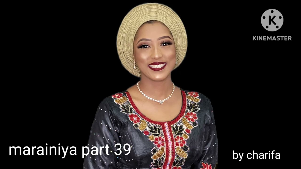 Marainiya labarine mai ban tausayi da makirci da tsantsar soyayya