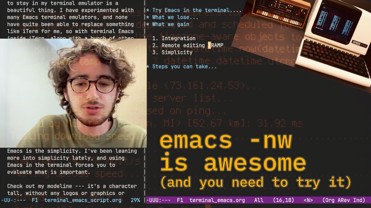 nobody knows that using Emacs in the terminal is so great