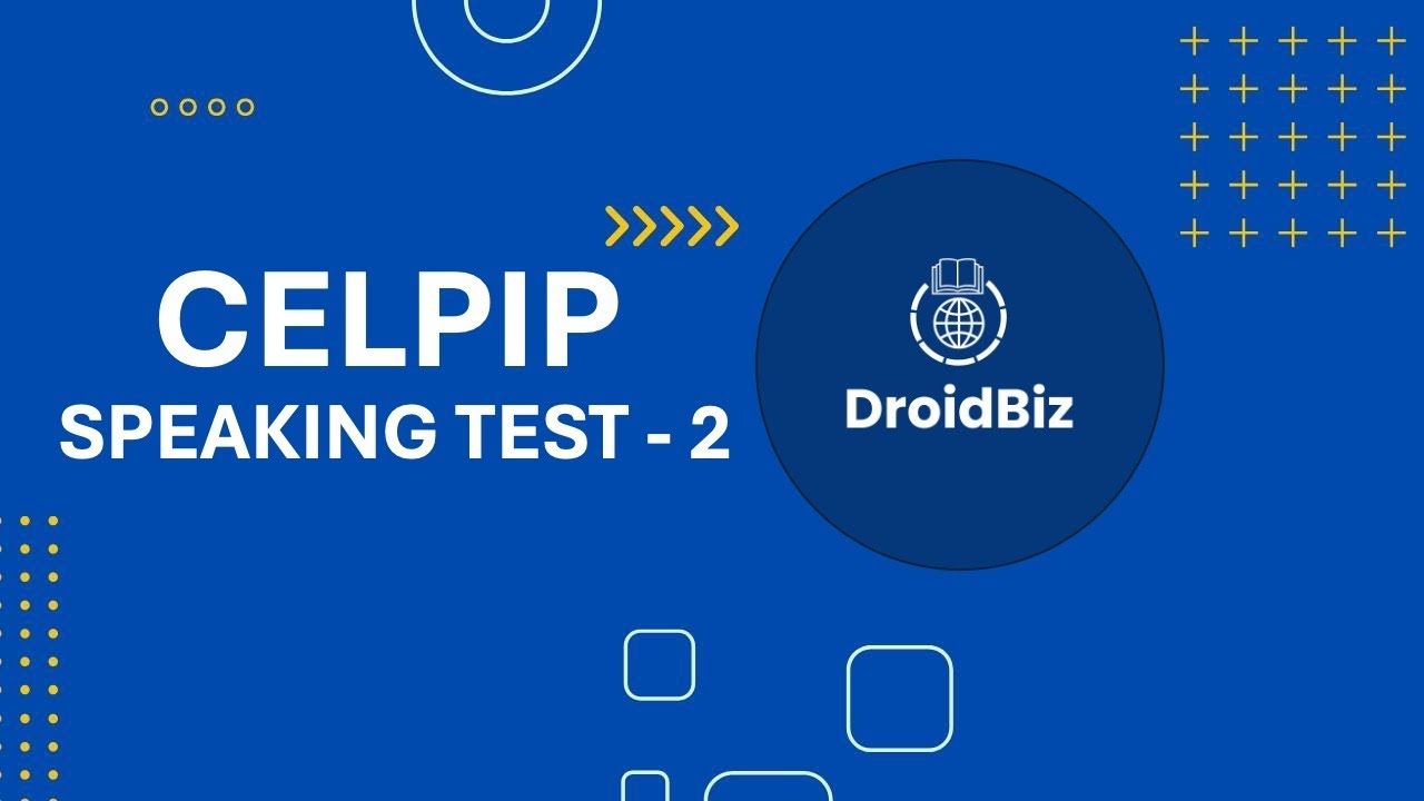 CELPIP Speaking Test 2: Sample Questions and Answers | Practice and Prepare