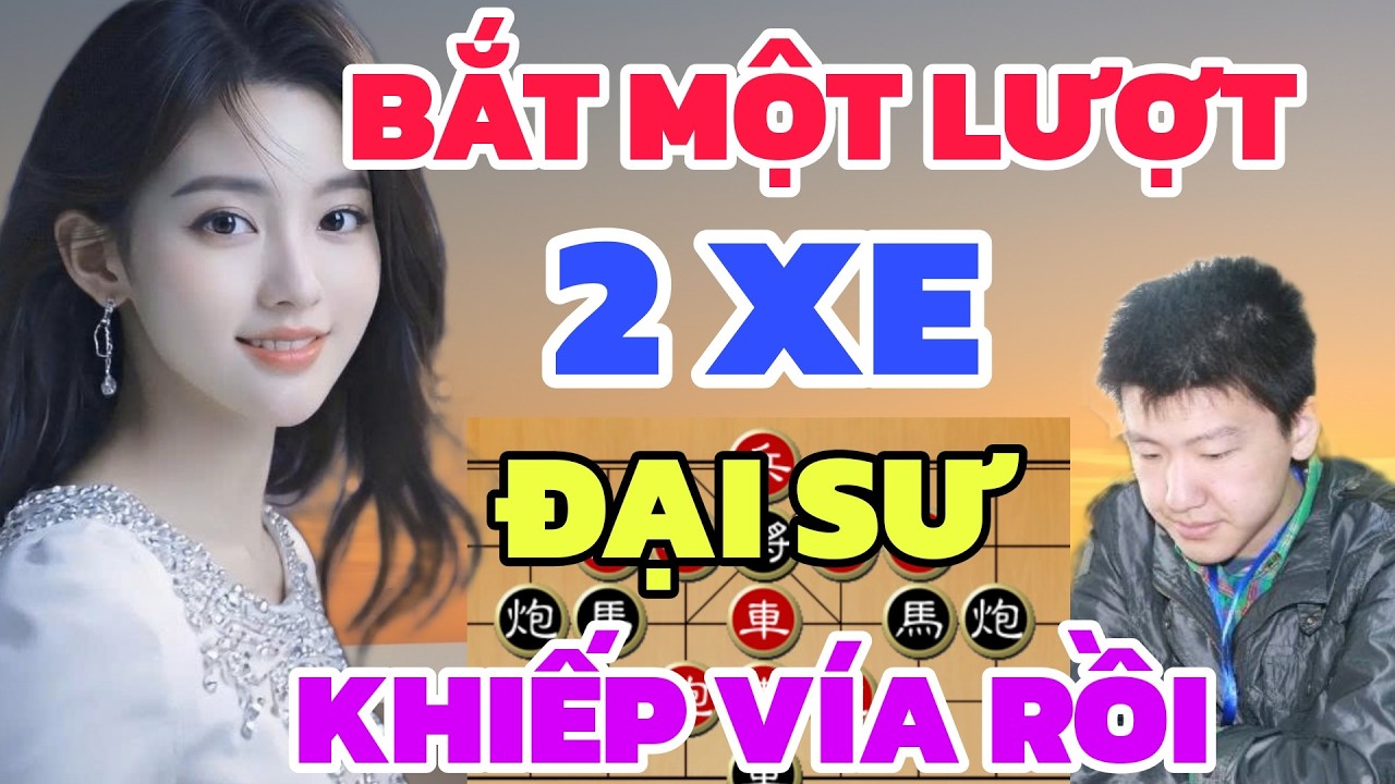 Cờ tướng - Cho ăn xe để đại sư dính bẫy rồi pháo trùng sát cục